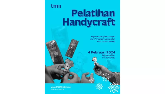 Pelatihan handycraft hadir di Anjungan Riau pada Minggu, 4 Februari 2024. (Foto: Instagram @tmiiofficial)