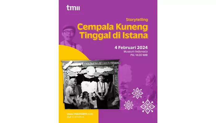 Event akhir pekan di TMII Jakarta ada storytelling bertajuk Cempala Kuneng Tinggal di Istana pada Minggu, 4 Februari 2024. (Foto: Instagram @tmiiofficial)